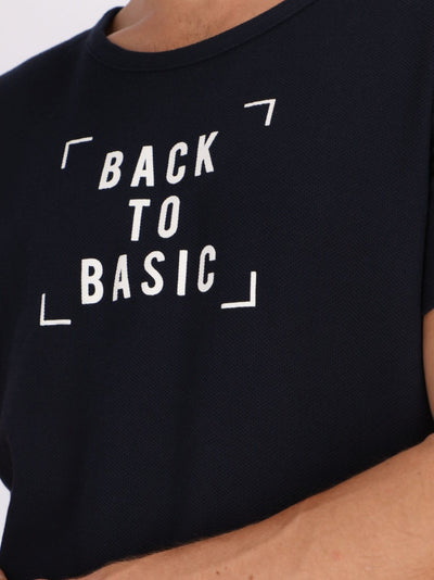 OR T-Shirts Front Text Print Back to Basic T-Shirt