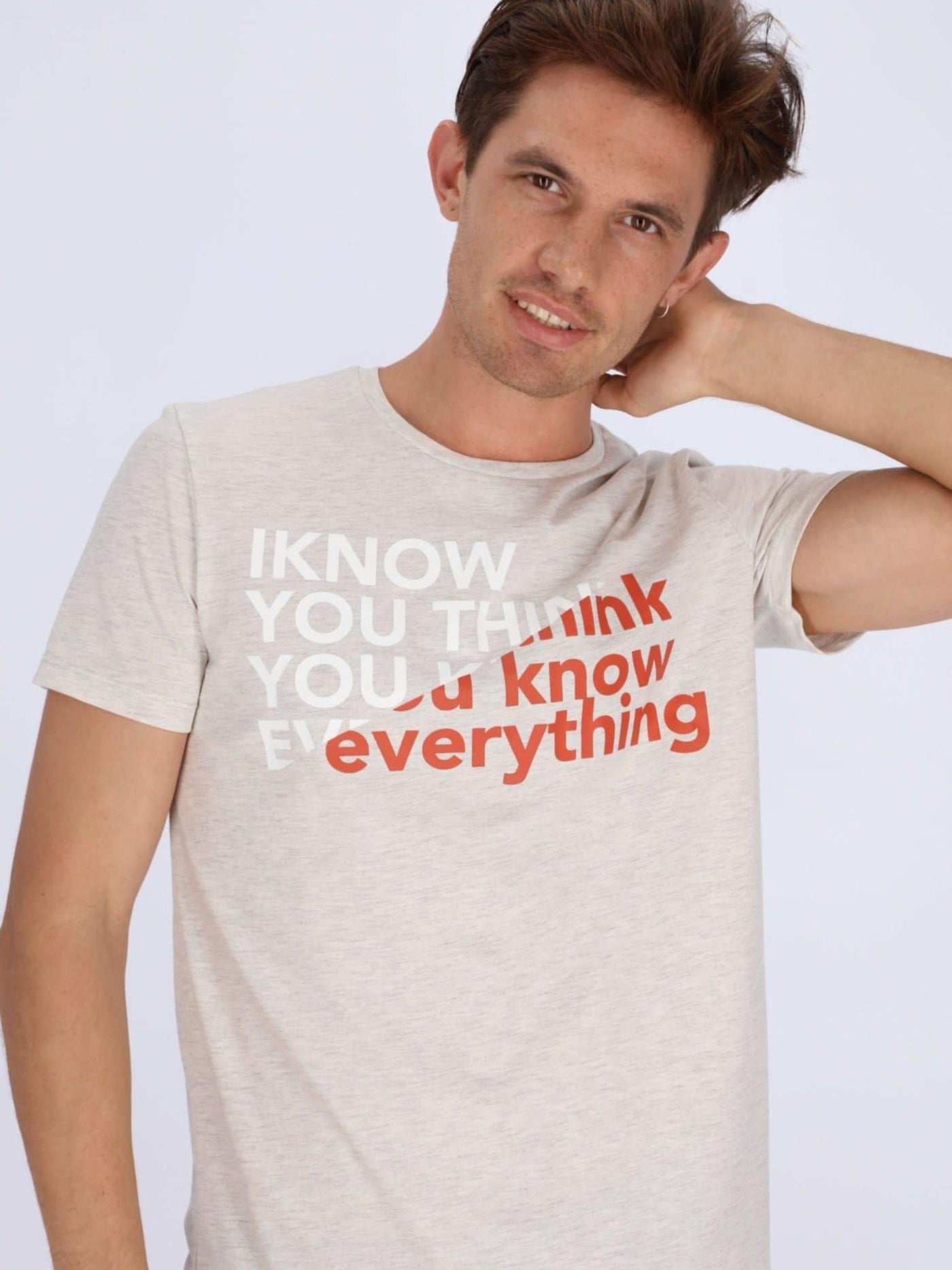 OR T-Shirts You Think You Know Everything Front Printed T-shirt